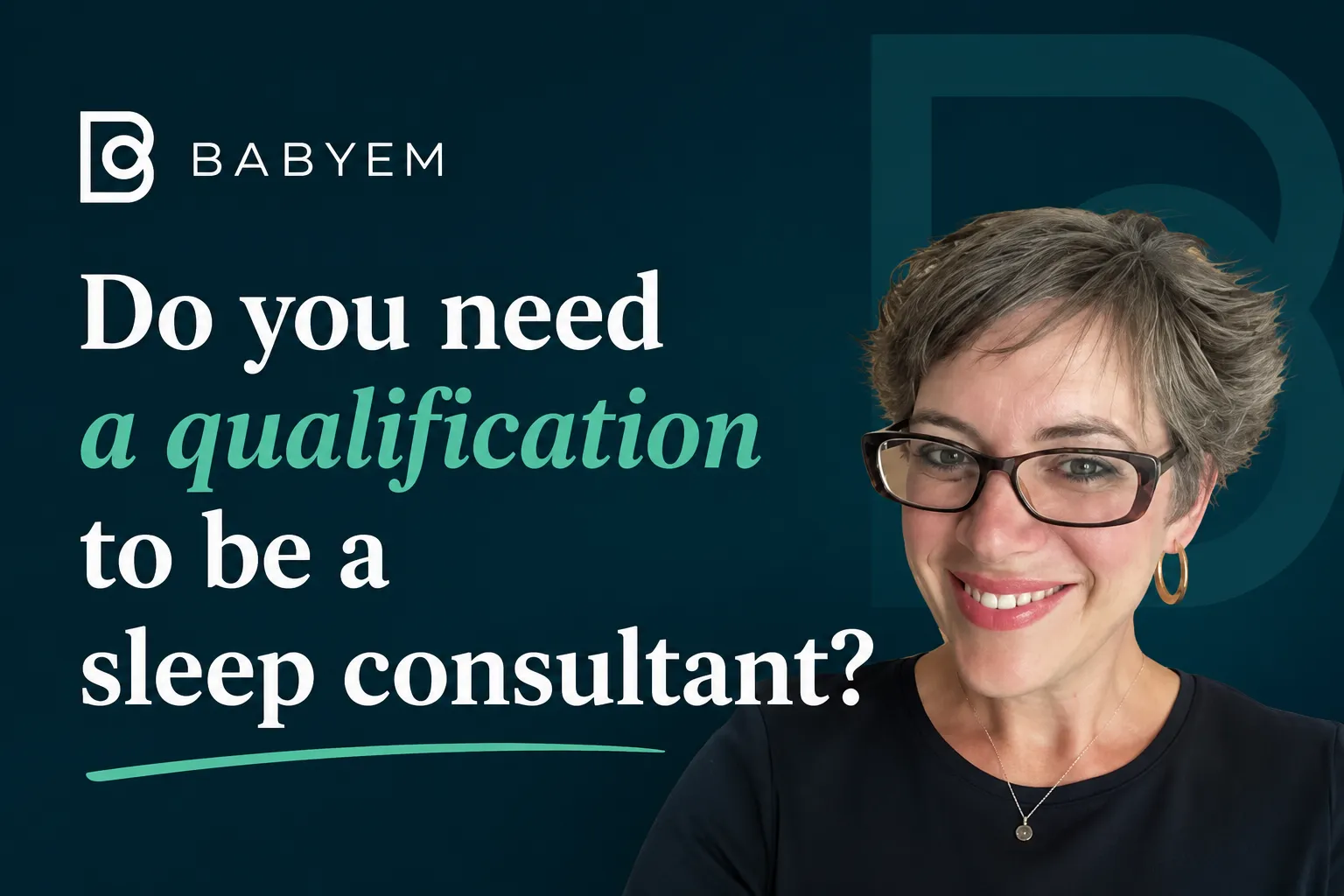 Do you need a qualification to be a sleep consultant?